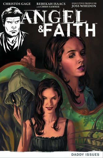 ANGEL & FAITH 02 DADDY ISSUES
