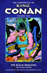 CHRONICLES OF KING CONAN 05 BLACK DRAGONS