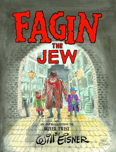 FAGIN THE JEW 10TH ANNIVERSARY HC