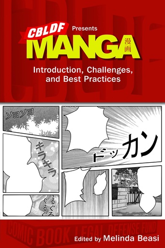 CBLDF MANGA INTRODUCTION CHALLENGES & BEST PRACTICES