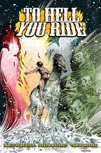 TO HELL YOU RIDE LTD HC