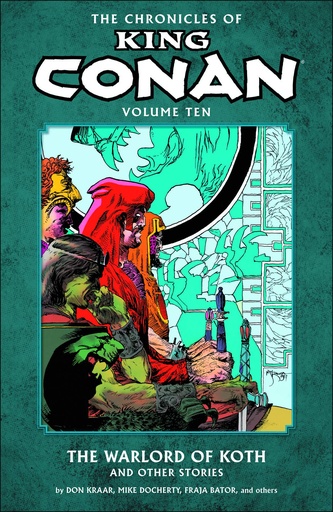 CHRONICLES OF KING CONAN 10 WARLORD OF KOTH