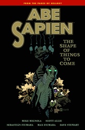 ABE SAPIEN 04 SHAPE THINGS TO COME
