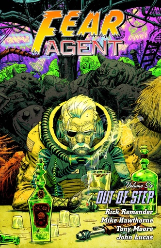 FEAR AGENT 06 2ND ED OUT OF STEP