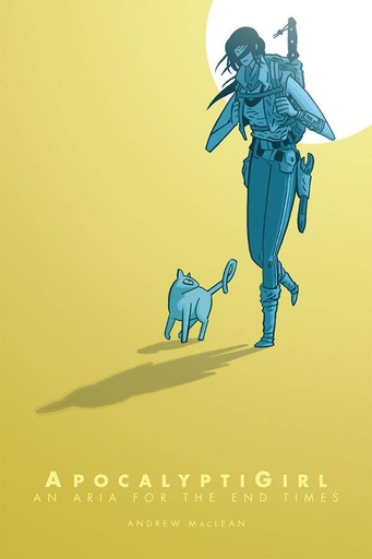 APOCALYPTIGIRL AN ARIA FOR THE END TIMES