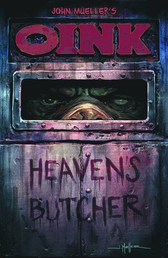 OINK HEAVENS BUTCHER