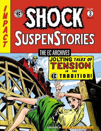 EC ARCHIVES SHOCK SUSPENSTORIES HC 03