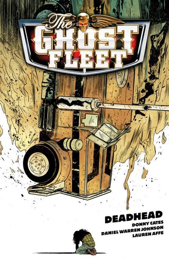 GHOST FLEET 01 DEADHEAD