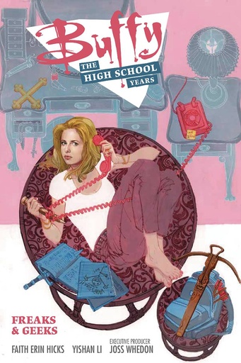 BUFFY THE HIGH SCHOOL YEARS FREAKS & GEEKS