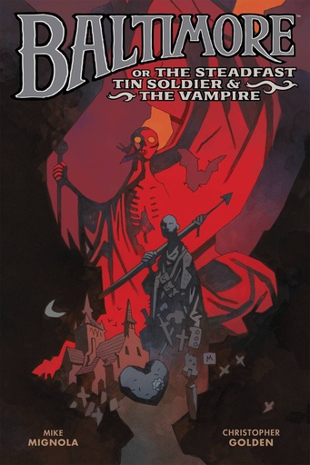 BALTIMORE STEADFAST TIN SOLDIER & VAMPIRE NOVEL