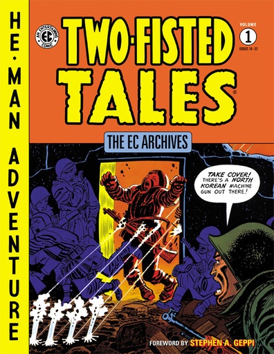 EC ARCHIVES TWO FISTED TALES HC