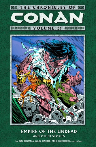 CHRONICLES OF CONAN 31 EMPIRE OF UNDEAD