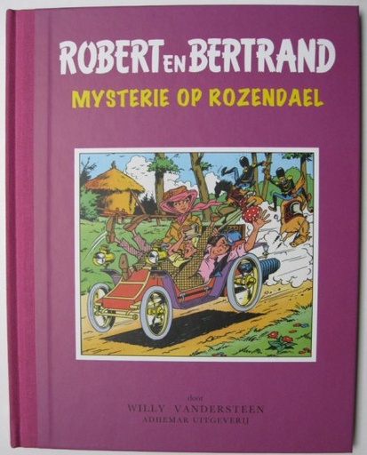 Robert en Bertrand 01 Mysterie Op Rozendael