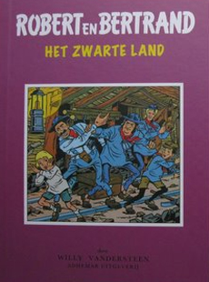 Robert en Bertrand 06 Het Zwarte Land