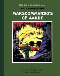 Archieven Vandersteen 06 Marscommandos Op Aarde