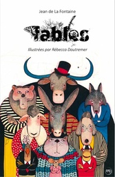 Dautremer - Fabels van La Fontaine
