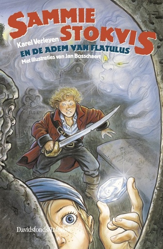Sammie Stokvis en de adem van Flatulus (Roman)