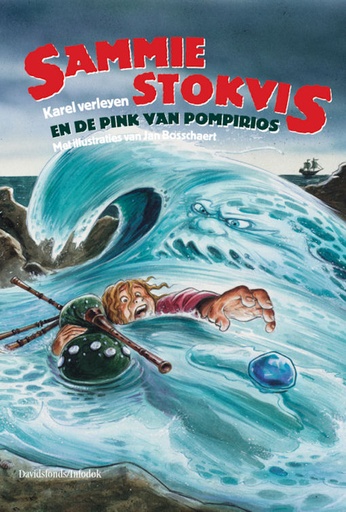Sammie Stokvis en de pink van Pompirios (Roman)