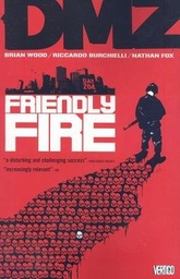 DMZ 04 FRIENDLY FIRE