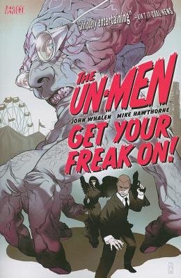 UN-MEN 01 GET YOUR FREAK ON