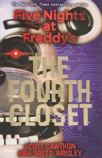 FIVE NIGHTS AT FREDDYS HC 03 FOURTH CLOSET