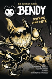 BENDY 01 DREAMS COME TO LIFE