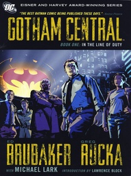 GOTHAM CENTRAL 01 IN THE LINE OF DUTY
