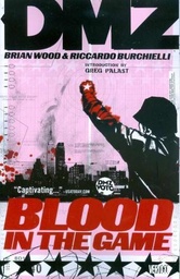 DMZ 06 BLOOD IN THE GAME