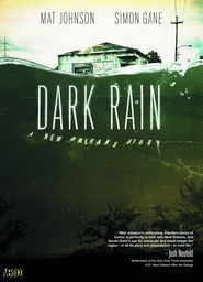 DARK RAIN A NEW ORLEANS STORY