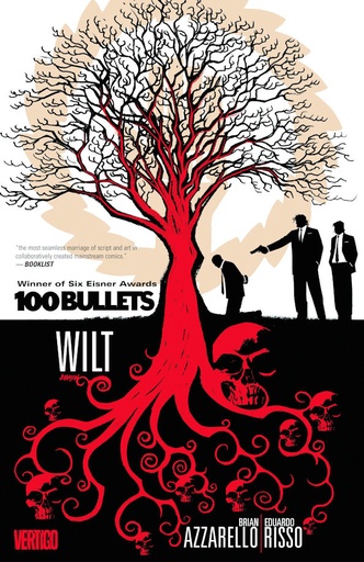 100 BULLETS 13 WILT