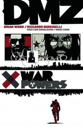 DMZ 07 WAR POWERS