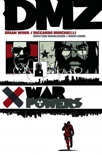DMZ 07 WAR POWERS