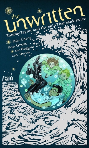 UNWRITTEN TOMMY TAYLOR & THE SHIP THAT SANK TWICE
