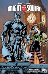 BATMAN KNIGHT AND SQUIRE