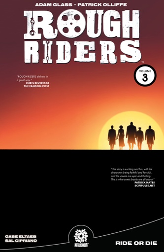 ROUGH RIDERS 03 RIDE OR DIE