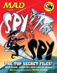 MAD PRESENTS SPY VS SPY THE TOP SECRET FILES