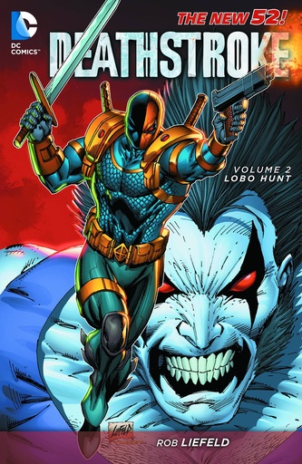 DEATHSTROKE 02 LOBO HUNT