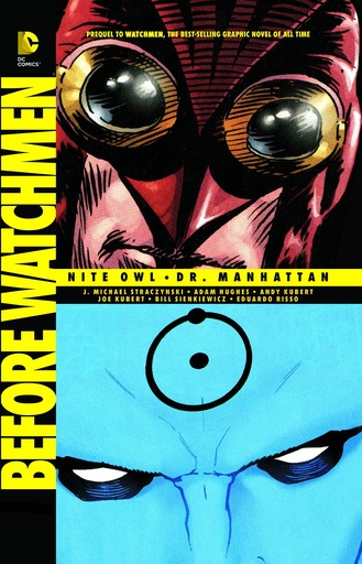 BEFORE WATCHMEN NITE OWL DR MANHATTAN
