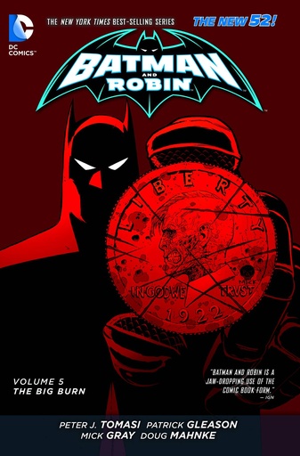 BATMAN & ROBIN 05 THE BIG BURN