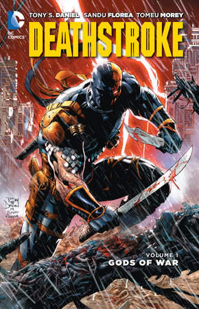 DEATHSTROKE 01 GODS OF WAR