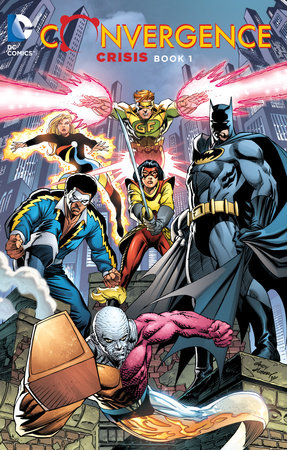 CONVERGENCE CRISIS 01