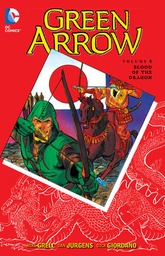 GREEN ARROW 04 BLOOD OF THE DRAGON