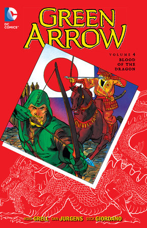 GREEN ARROW 04 BLOOD OF THE DRAGON