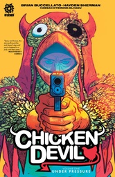 CHICKEN DEVIL 01 UNDER PRESSURE