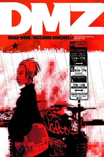 DMZ DELUXE EDITION HC 05
