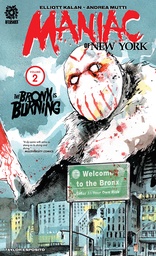 MANIAC OF NEW YORK 02 BRONX IS BURNING