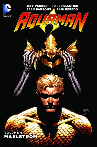AQUAMAN 06 MAELSTROM