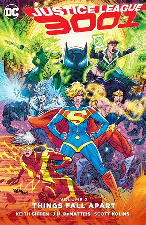 JUSTICE LEAGUE 3001 02 THINGS FALL APART