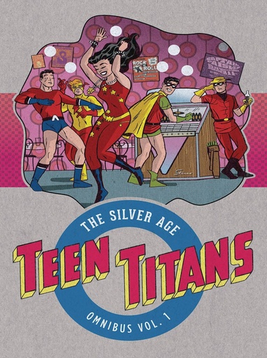 TEEN TITANS THE SILVER AGE OMNIBUS HC 01