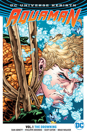 AQUAMAN 01 THE DROWNING (REBIRTH)
